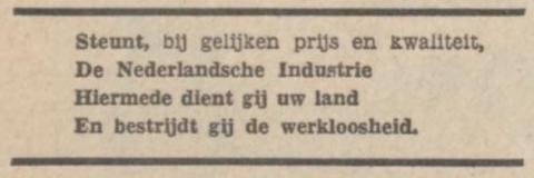 Steunt de Hollandsche industrie en koopt hun waren